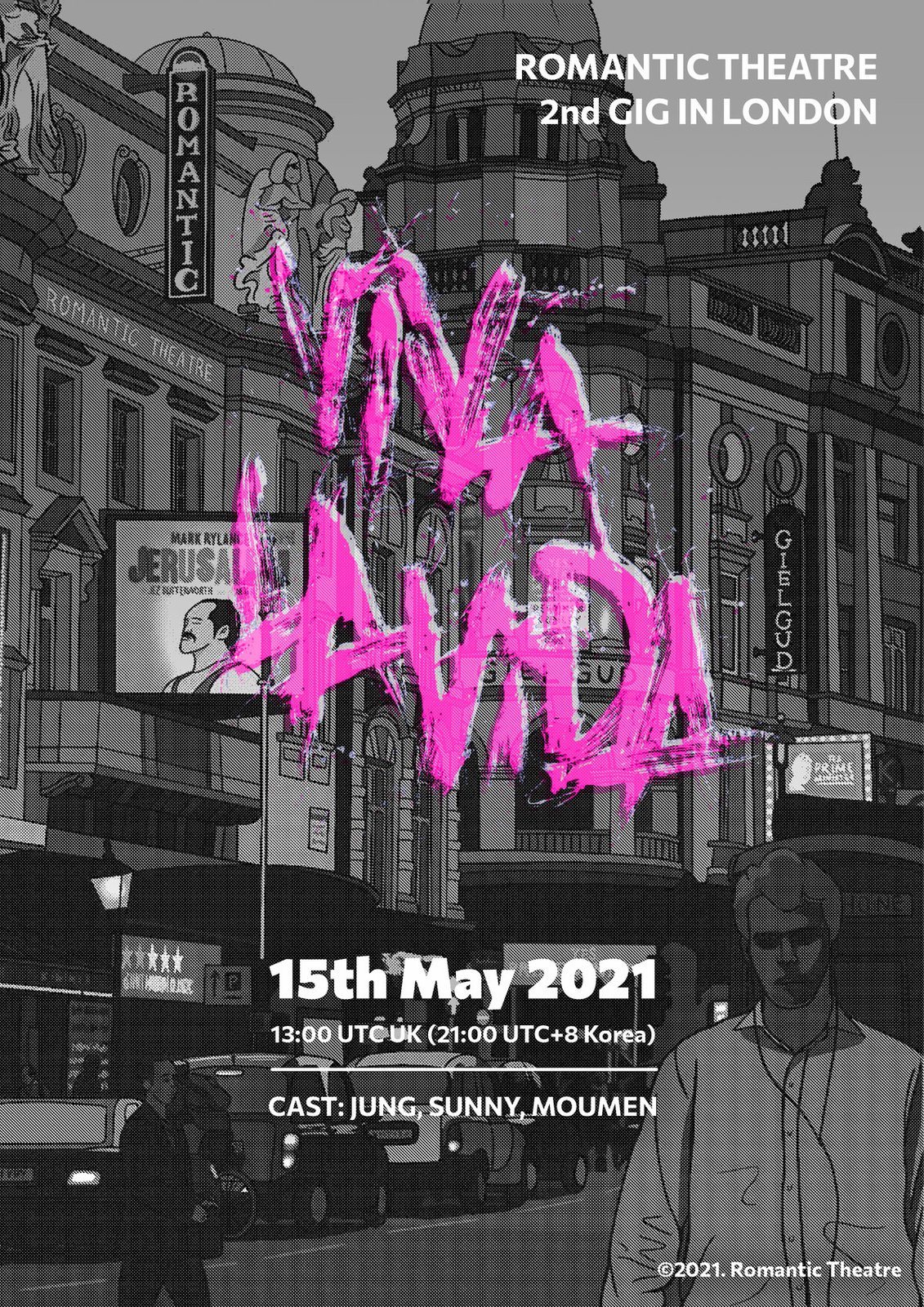 낭만씨어터 두 번째 긱 Viva la Vida 포스터, 런던 2021